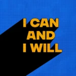 Minimal motivational quote saying I Can And I Will with bold typography and dramatic shadow wallpaper